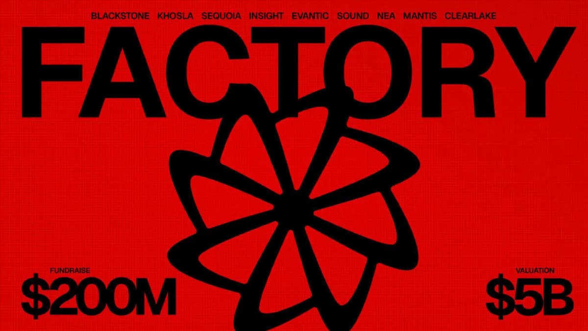 Factory announces $200M raise at $5B valuation