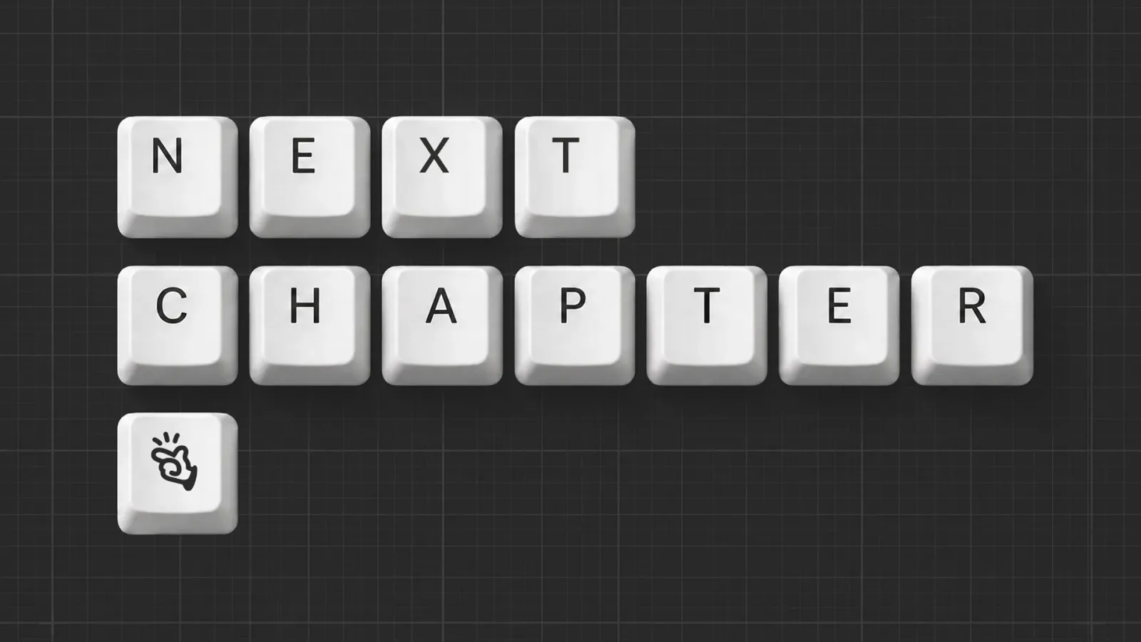 Keyboard keys spelling NEXT CHAPTER with Manus snap-hand logo on dark grid background